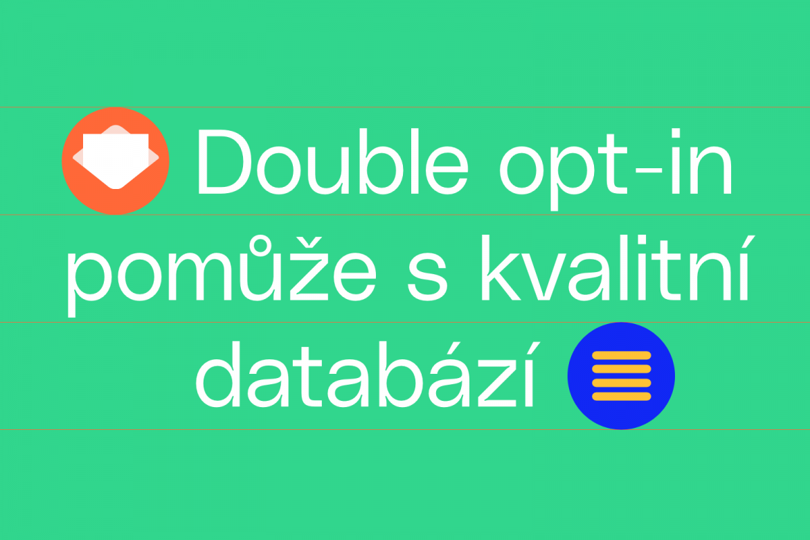 Co je double opt-in a proč ho používat